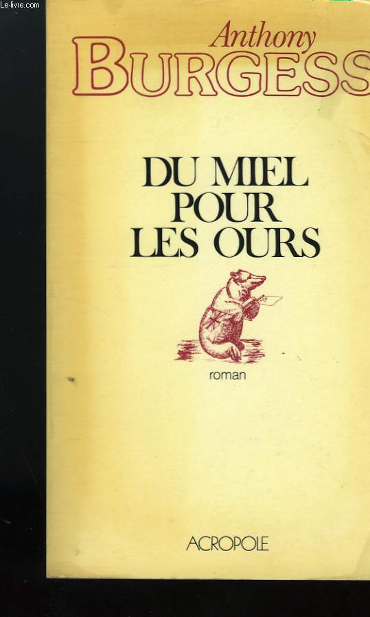 DU MIEL POUR LES OURS.