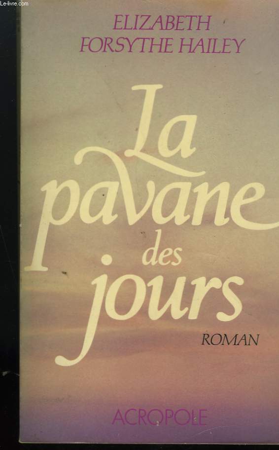 LA PAVANE DES JOURS.