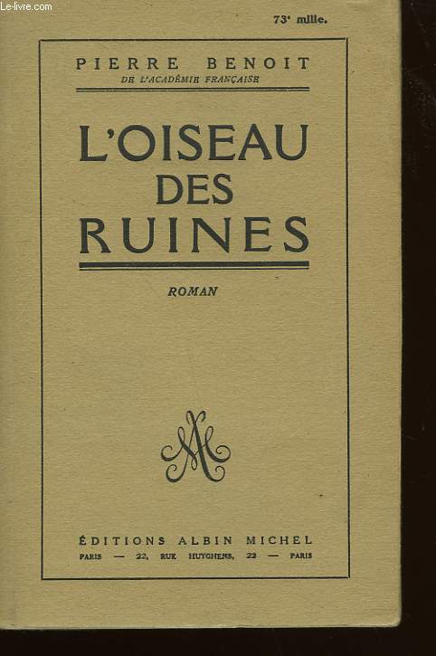 L'OISEAU DES RUINES.