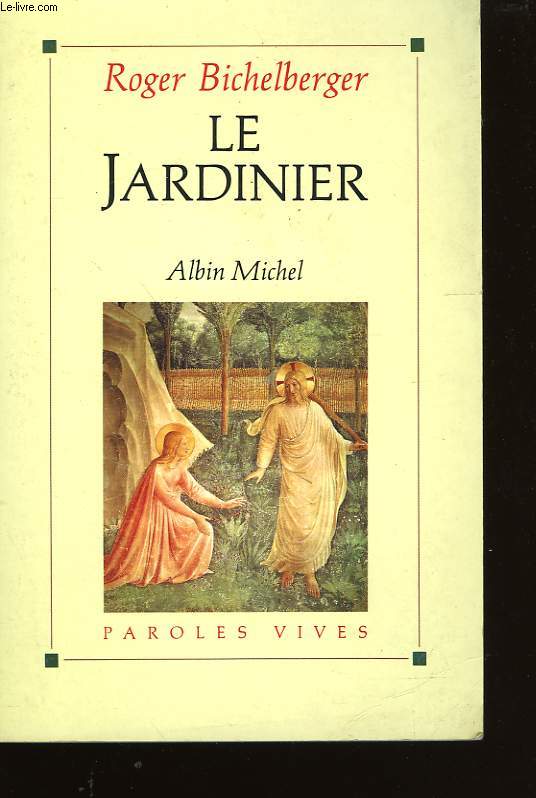 LE JARDINIER.