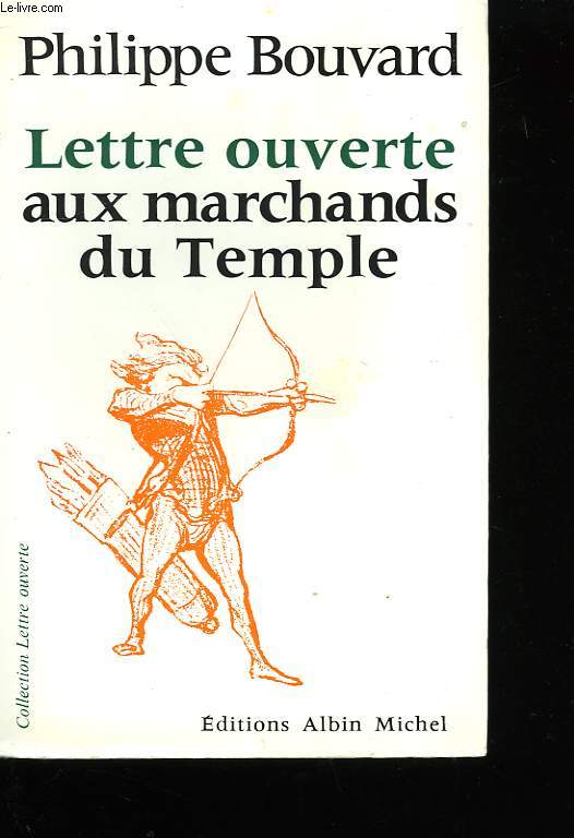 LETTRE OUVERTE AUX MARCHANDS DU TEMPLE.