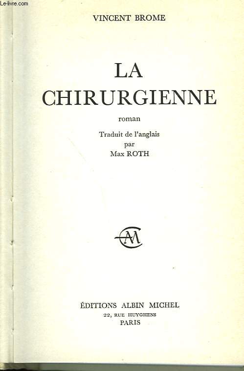 LA CHIRURGIENNE.