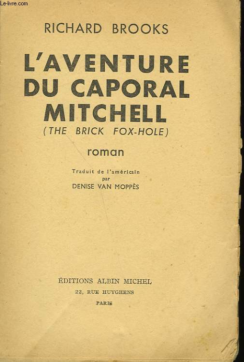 L'AVENTURE DU CAPORAL MITCHELL.