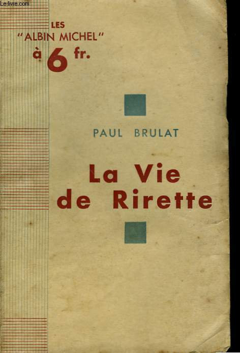 LA VIE DE RIRETTE.