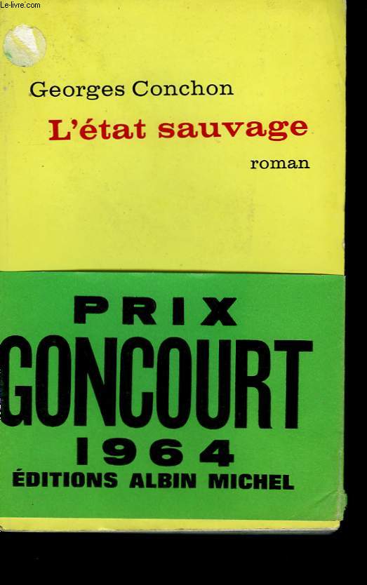 L'ETAT SAUVAGE.