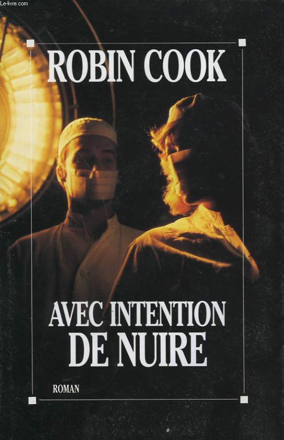 AVEC INTENTION DE NUIRE.