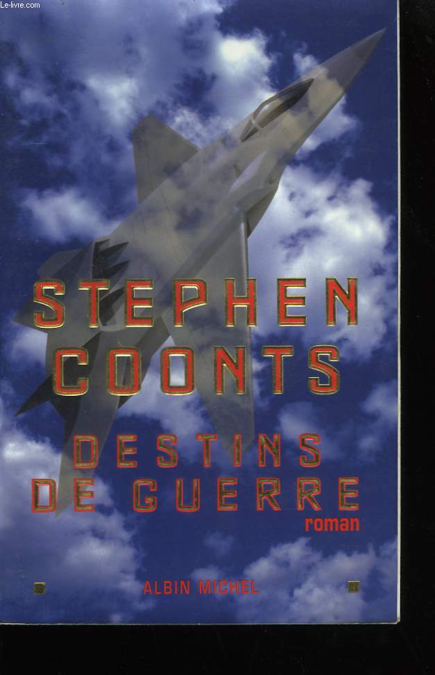 DESTINS DE GUERRE.