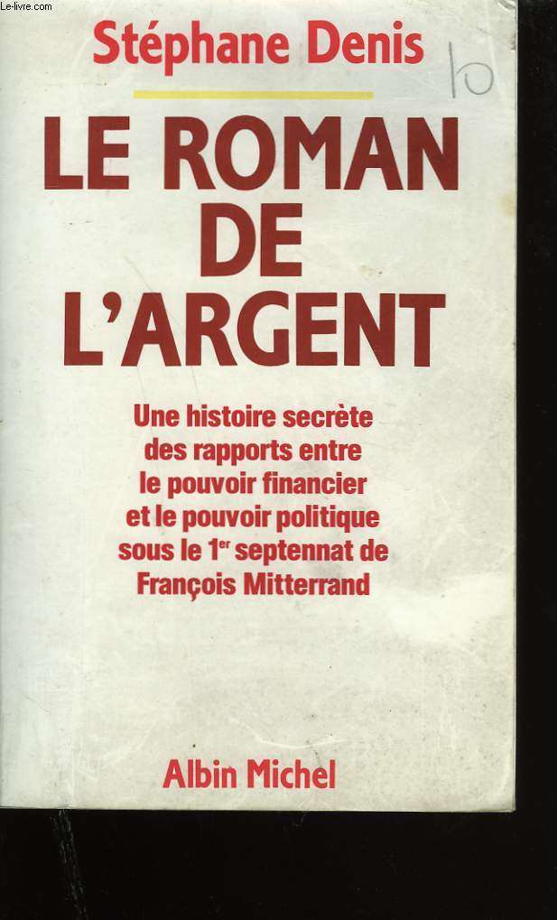 LE ROMAN DE L'ARGENT.