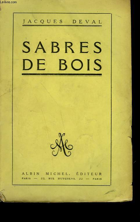 SABRES DE BOIS.