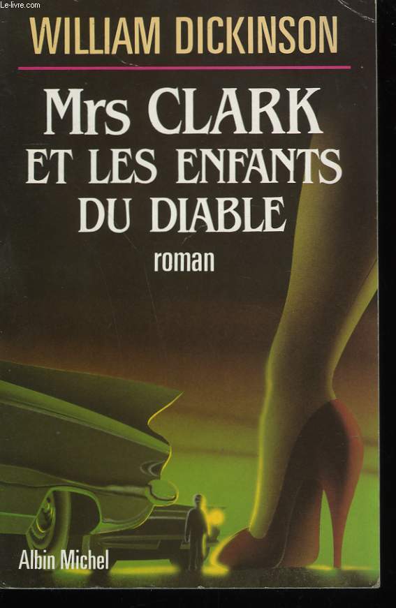 MRS CLARK ET LES ENFANTS DU DIABLE.