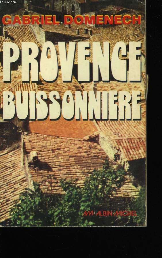 PROVENCE BUISSONNIERE.