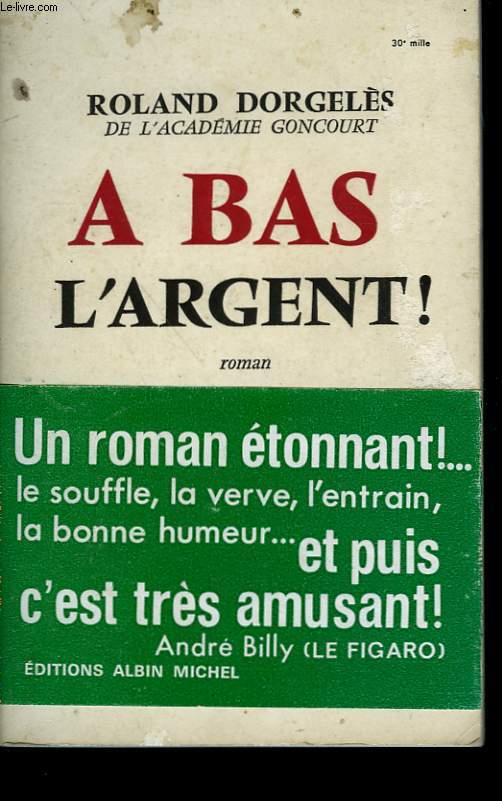 A BAS L'ARGENT!
