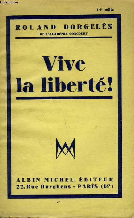 VIVE LA LIBERTE!