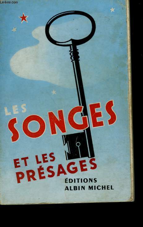 LES SONGES ET LES PRESAGES.