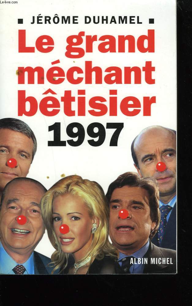 LE GRAND MECHANT BERTISIER.