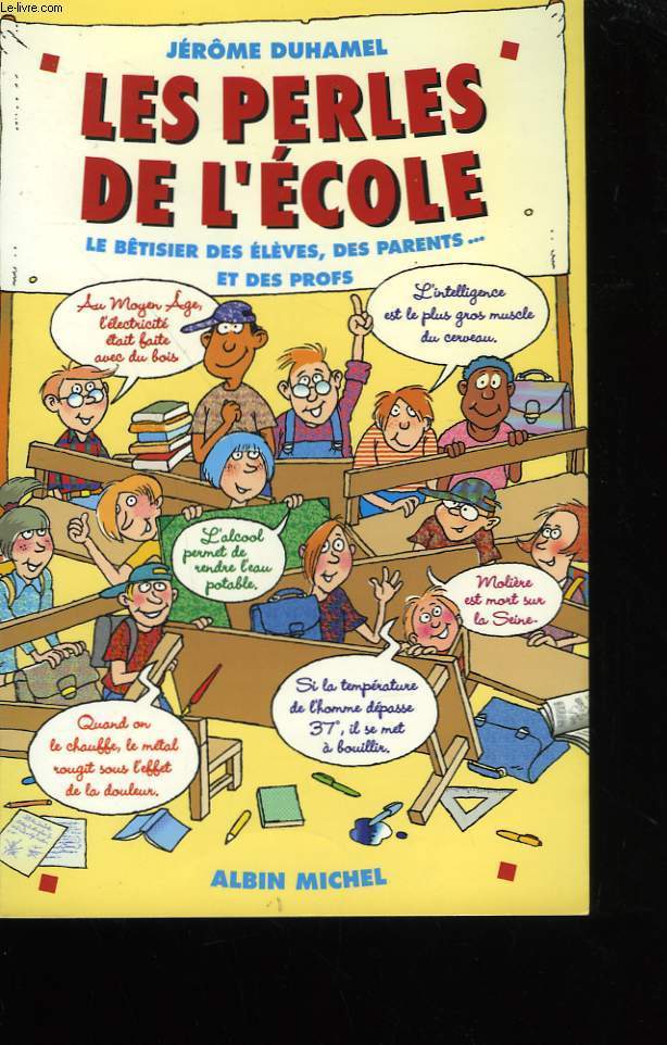 LES PERLES DE L'ECOLE.