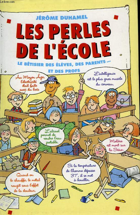 LES PERLES DE L'ECOLE.