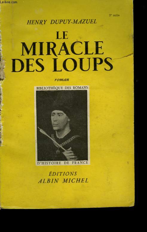 LE MIRACLE DES LOUPS.