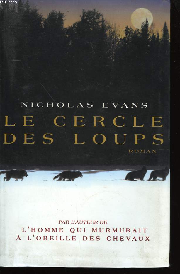 LE CERCLE DES LOUPS.