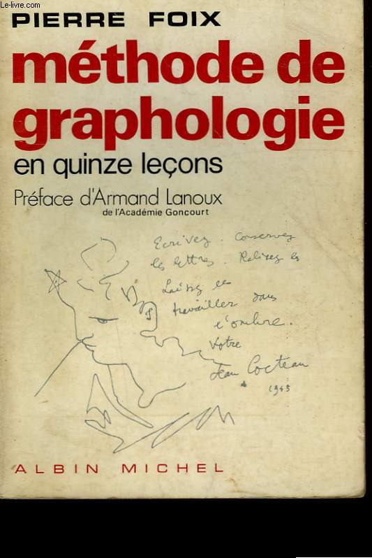 METHODE DE GRAPHOLOGIE EN 15 LECONS.