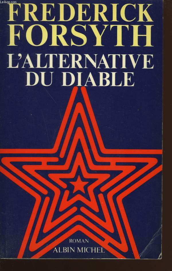 L'ALTERNATIVE DU DIABLE.