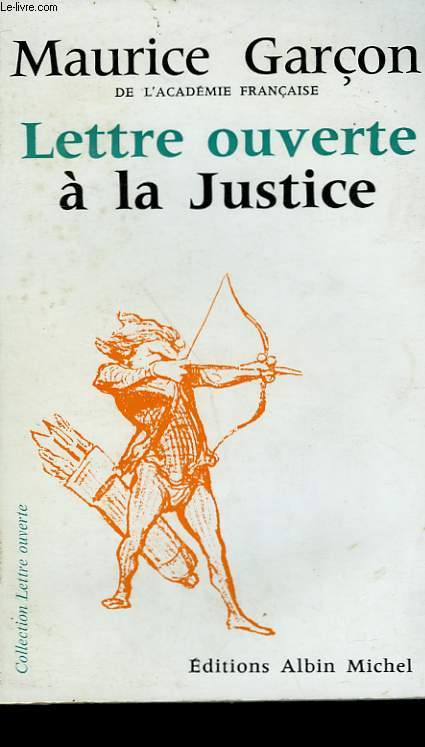 LETTRE OUVERTE A LA JUSTICE.