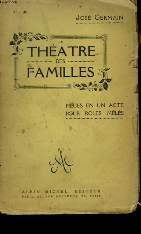 LE THEATRE DES FAMILLES.