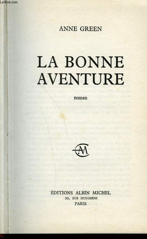 LA BONNE AVENTURE.