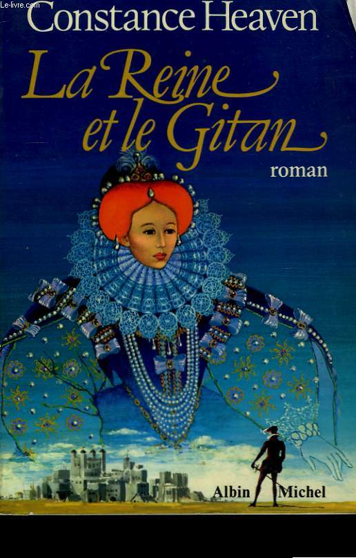 LA REINE ET LE GITAN.