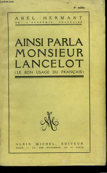 AINSI PARLA MONSIEUR LANCELOT.