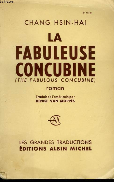 LA FABULEUSE CONCUBINE.