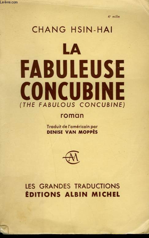 LA FABULEUSE CONCUBINE.