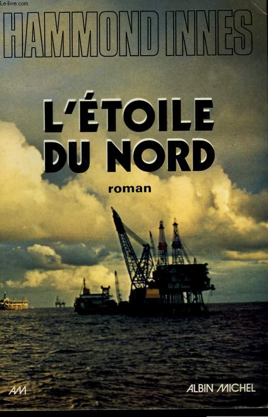 L'ETOILE DU NORD.