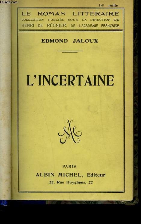 L'INCERTAINE.