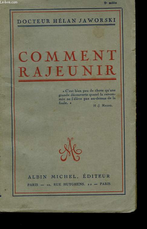 COMMENT RAJEUNIR.