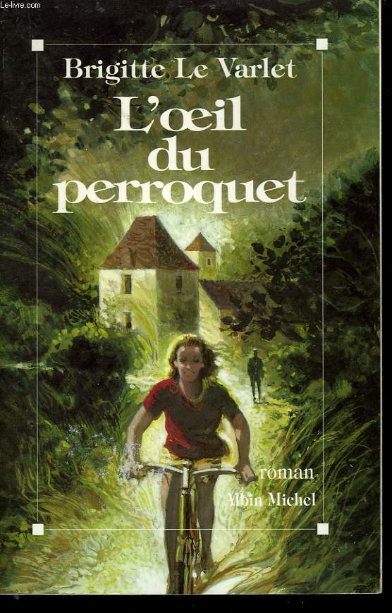 L'OEIL DU PERROQUET.