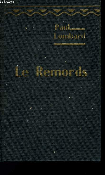 LE REMORDS.