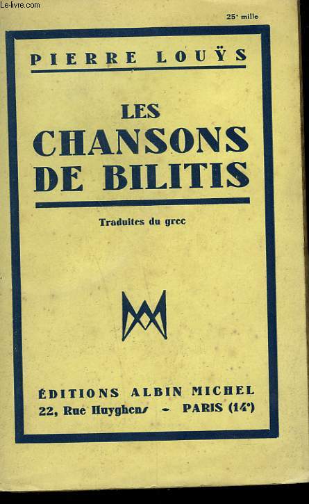 LES CHANSONS DE BILITES.