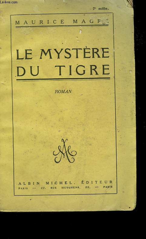 LE MYSTERE DU TIGRE.