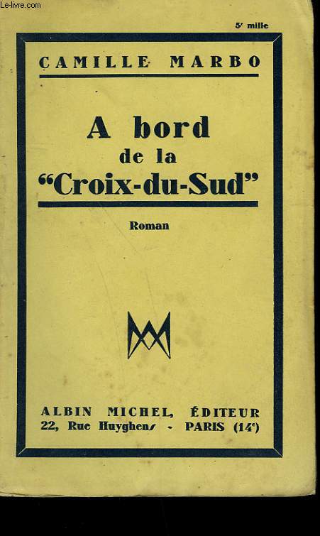 A BORD DE LA CROIX DU SUD.