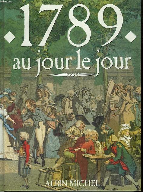 1789 AU JOUR LE JOUR.