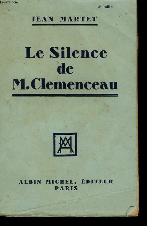 LE SILENCE DE M. CLEMENCEAU.