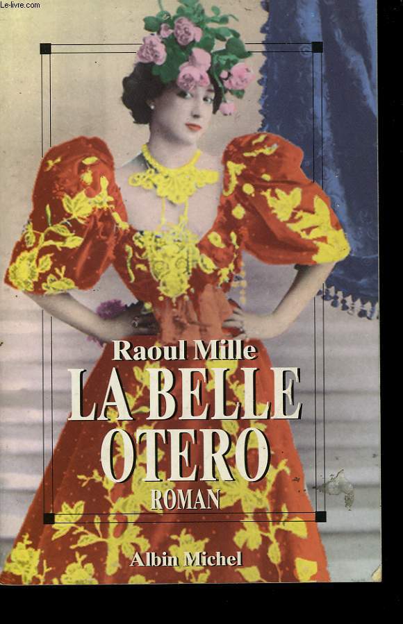 LA BELLE OTERO.