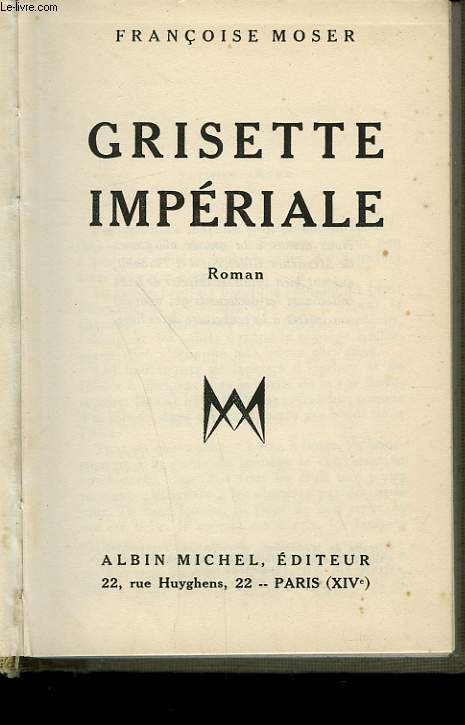 GRISETTE IMPERIALE.