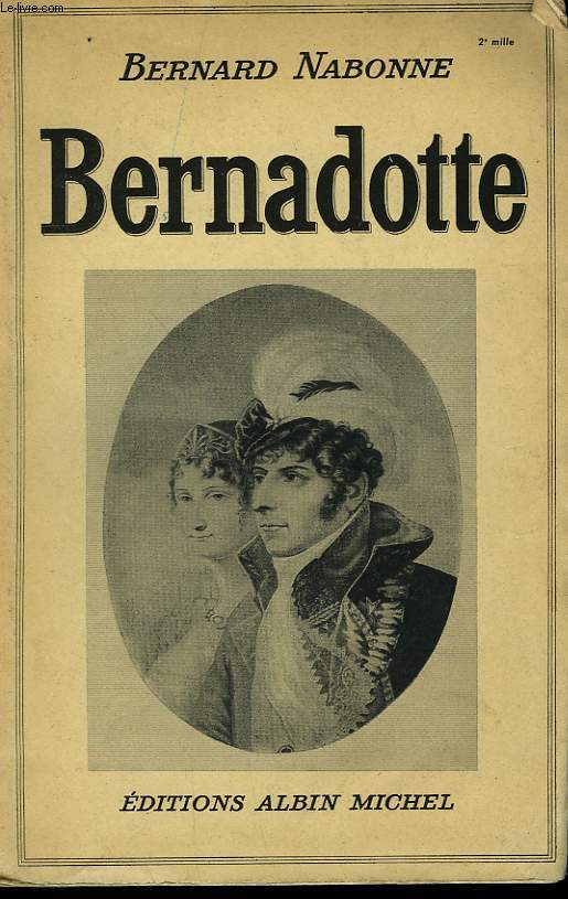 BERNADOTTE.