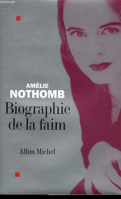 BIOGRAPHIE DE LA FAIM.