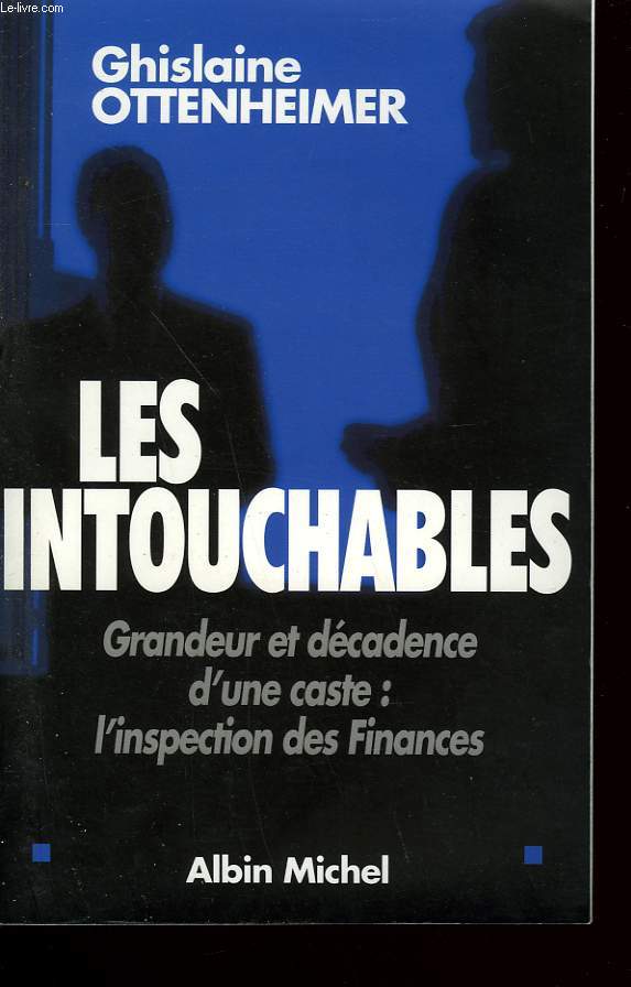 LES INTOUCHABLES.