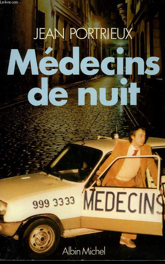 MEDECINS DE NUIT.