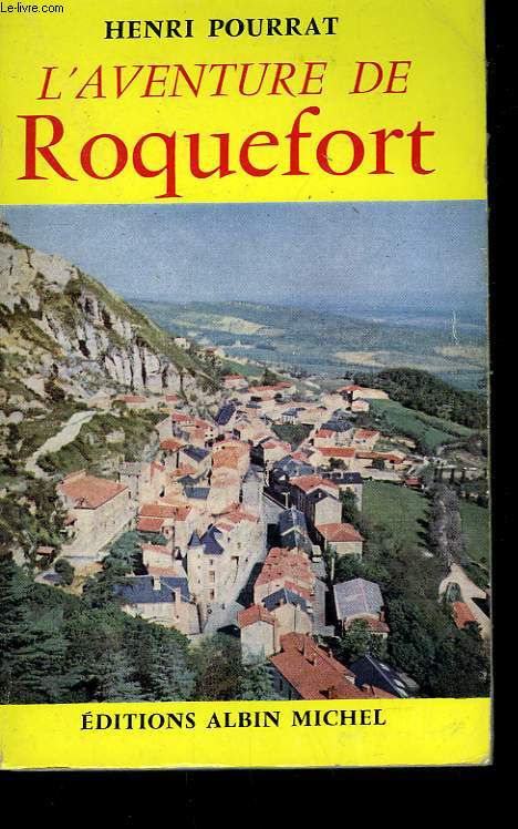 L'AVENTURE DE ROQUEFORT.