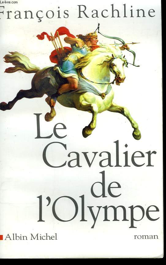 LE CAVALIER DE L'OLYMPE.